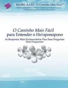 Baixar O Caminho Mais F&aacute;cil para Entender o Ho”oponopono (Portuguese Edition) pdf, epub, eBook