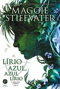Baixar Lírio Azul, Azul Lírio (A saga dos corvos Livro 3) pdf, epub, eBook