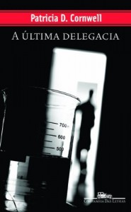 Baixar A &uacute;ltima delegacia pdf, epub, eBook
