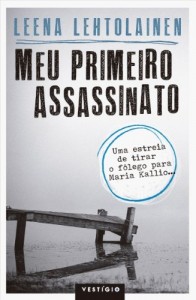 Baixar Meu primeiro assassinato pdf, epub, eBook