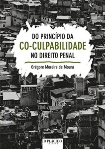 Baixar Do Princípio da Co-culpabilidade no Direito Penal: 1 pdf, epub, eBook