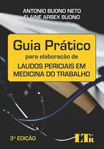 Baixar Guia Prático para Elaboração de Laudos Periciais em Medicina do Trabalho pdf, epub, eBook
