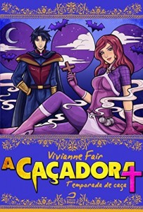 Baixar A Caçadora: Temporada de Caça pdf, epub, eBook