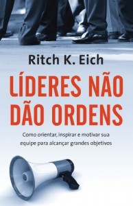 Baixar Líderes não dão ordens pdf, epub, eBook