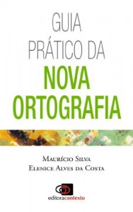 Baixar Guia pr&aacute;tico da nova ortografia pdf, epub, eBook