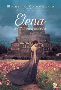 Baixar Elena: A filha da princesa pdf, epub, eBook