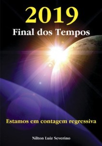 Baixar 2019: Final dos Tempos – Estamos em Contagem Regressiva pdf, epub, eBook