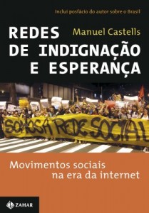 Baixar Redes de indignação e esperança: movimentos sociais na era da internet pdf, epub, eBook