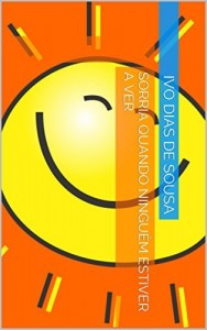 Baixar Sorria quando Ninguém estiver a Ver pdf, epub, eBook