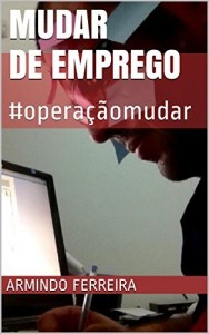 Baixar Quero mudar de emprego: #operaçãomudar pdf, epub, eBook