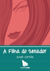 Baixar A Filha do Senador pdf, epub, eBook