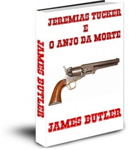 Baixar Jeremias Tucker E O Anjo Da Morte pdf, epub, eBook