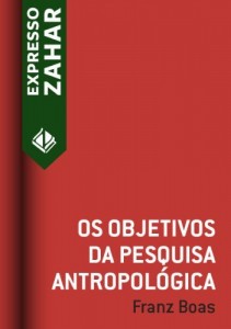 Baixar Os objetivos da pesquisa antropológica pdf, epub, eBook