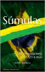 Baixar Súmulas: STF (Vinculantes), STJ e AGU (Direito Transparente Livro 28) pdf, epub, eBook