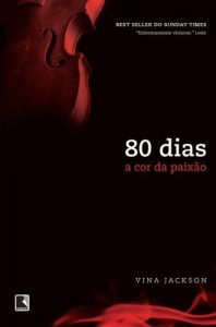 Baixar A cor da paixão – 80 dias – vol. 3 pdf, epub, eBook