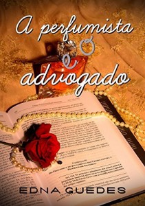 Baixar A perfumista e o advogado pdf, epub, eBook