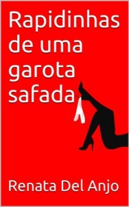 Baixar Rapidinhas de uma garota safada pdf, epub, eBook
