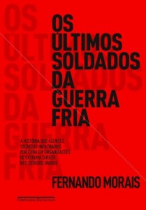 Baixar Os &uacute;ltimos soldados da Guerra Fria pdf, epub, eBook