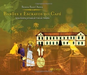Baixar Bar&otilde;es e Escravos do Caf&eacute; pdf, epub, eBook