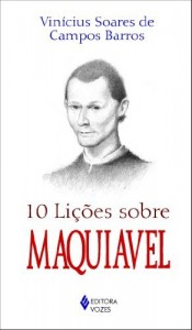 Baixar 10 Li&ccedil;&otilde;es Sobre Maquiavel pdf, epub, eBook