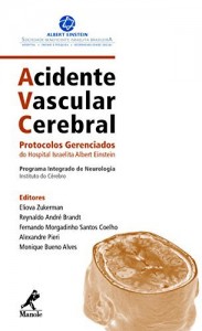 Baixar Acidente Vascular Cerebral: Protocolos Gerenciados do Hospital Israelita Albert Einstein pdf, epub, eBook