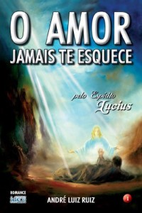 Baixar O Amor Jamais Te Esquece pdf, epub, eBook