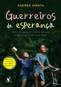 Baixar Guerreiros da esperan&ccedil;a: Onze crian&ccedil;as e o sonho de que a educa&ccedil;&atilde;o mude suas vidas pdf, epub, eBook