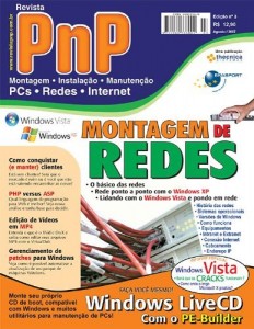 Baixar PnP Digital n&ordm; 3 – Montagem de redes, Windows Vista, LiveCD com o BartPE, VirtualDub, PHP versus ASP, conquistar… pdf, epub, eBook