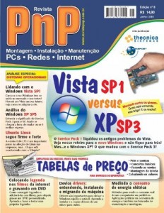 Baixar PnP Digital nº 8 – Vista SP1 versus XP SP3, Ubuntu Linux, Drivers, Medindo o consumo de energia elétrica, montagem… pdf, epub, eBook