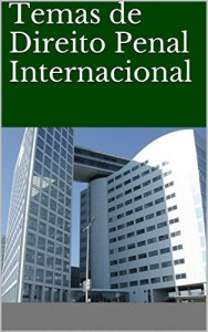 Baixar Temas de Direito Penal Internacional pdf, epub, eBook