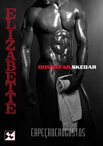 Baixar Elizabette, E a Peça de Augustos pdf, epub, eBook