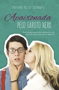 Baixar Apaixonada pelo garoto nerd pdf, epub, eBook