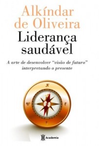 Baixar Lideran&ccedil;a Saud&aacute;vel pdf, epub, eBook