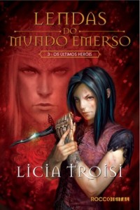Baixar Lendas do Mundo Emerso – Os &uacute;ltimos Her&oacute;is pdf, epub, eBook
