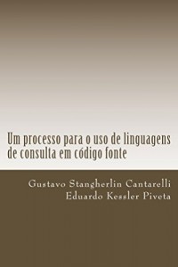 Baixar Um processo para o uso de linguagens de consulta em c&oacute;digo fonte pdf, epub, eBook