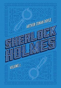 Baixar Sherlock Holmes: Volume 2: Mem&oacute;rias de Sherlock Holmes | O c&atilde;o dos Baskerville pdf, epub, eBook