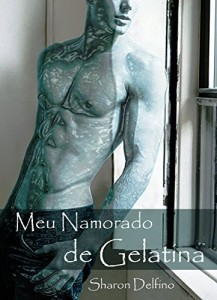 Baixar Meu Namorado de Gelatina pdf, epub, eBook