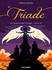 Baixar A Tríade (A Caverna de Cristais Livro 4) pdf, epub, eBook