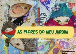 Baixar As flores do meu jardim pdf, epub, eBook