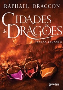 Baixar Cidades de dragões (Legado Ranger Livro 2) pdf, epub, eBook