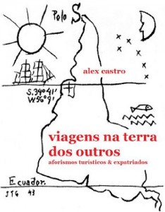 Baixar Viagens na Terra dos Outros – Aforismos Tur&iacute;sticos & Expatriados pdf, epub, eBook