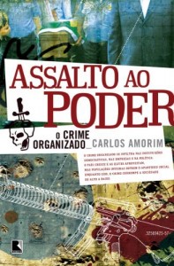 Baixar Assalto ao Poder: O crime organizado pdf, epub, eBook