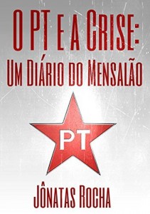 Baixar O Pt E A Crise pdf, epub, eBook