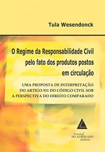 Baixar O Regime da Responsabilidade Civil pelo Fato dos Produtos Postos em Circulação pdf, epub, eBook