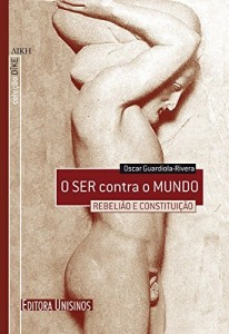 Baixar O ser contra o mundo pdf, epub, eBook