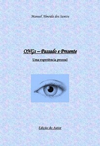 Baixar ONG”s Passado e Presente – Uma Experi&ecirc;ncia Pessoal pdf, epub, eBook