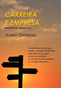 Baixar Carreira e Empresa: Momento de repensar vol.1 pdf, epub, eBook