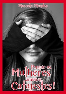 Baixar Porque as mulheres amam os cafajestes! pdf, epub, eBook