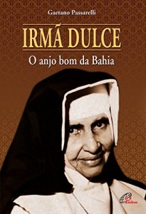 Baixar Irmã Dulce pdf, epub, eBook