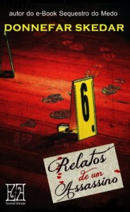 Baixar Relatos de um Assassino pdf, epub, eBook